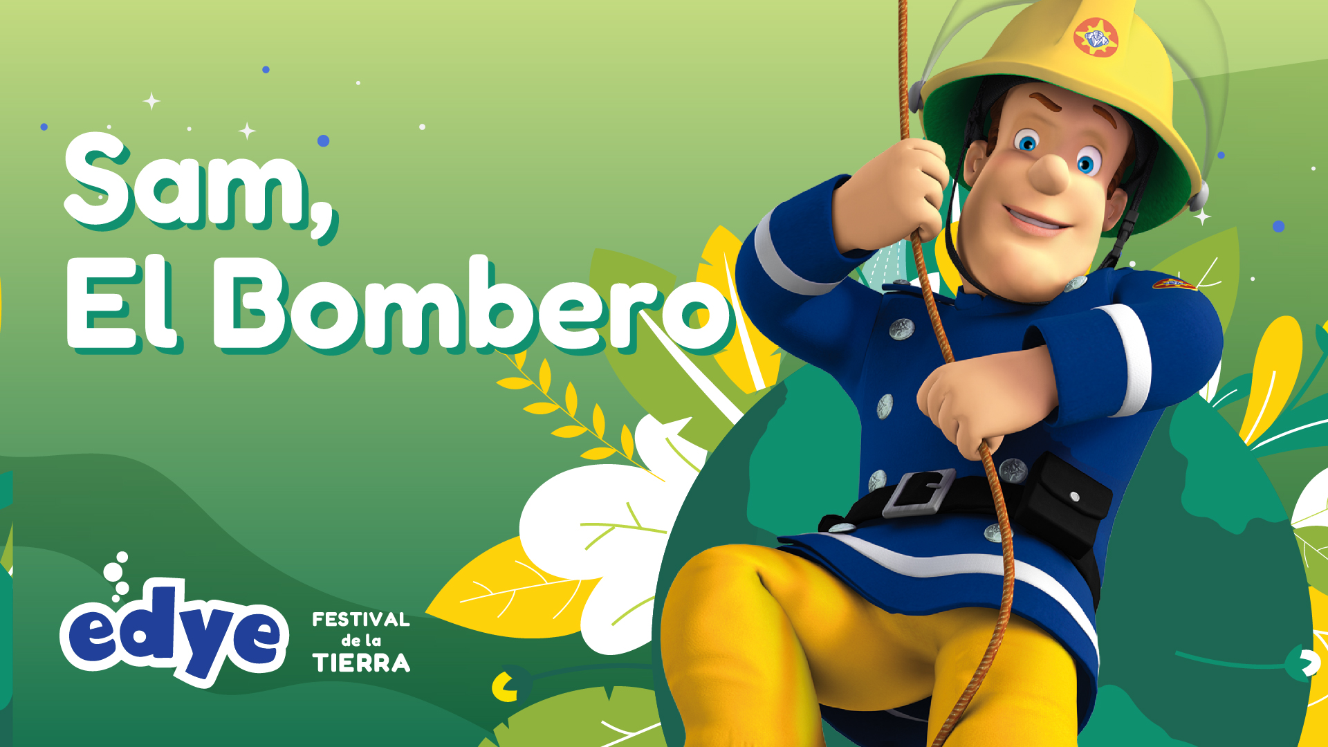 Edye - Sam, el Bombero