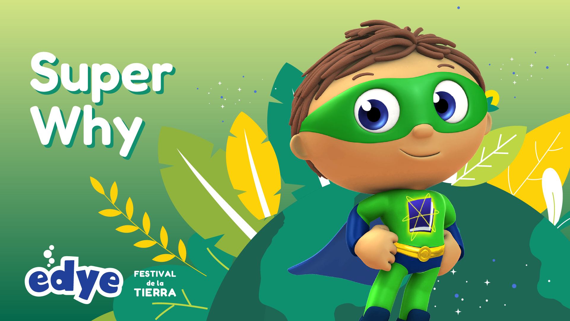 Edye-Super Why